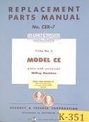 Kearney & Trecker-Milwaukee-Kearney & Trecker CE, 7 1/2hp No. 3, Milling Machine, Replacement Parts Manual-CE-01